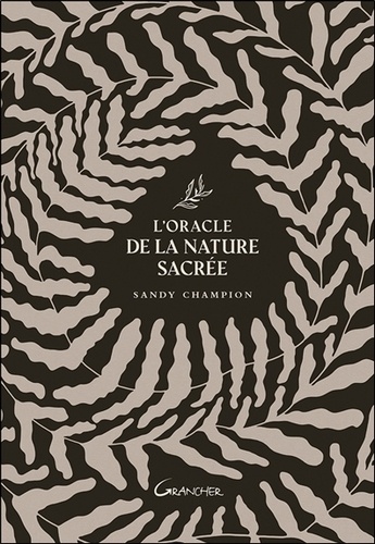 L'Oracle de la nature sacrée. Avec 60 cartes et 1 livre