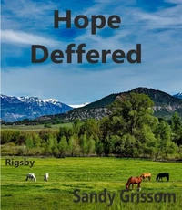 Hope Deferred