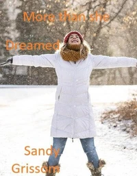 More than she Dreamed
