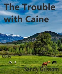 The Trouble with Caine