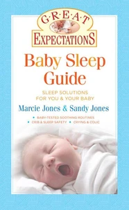 Great Expectations: Baby Sleep Guide