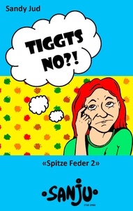 Sandy Jud - Tiggts no?!.