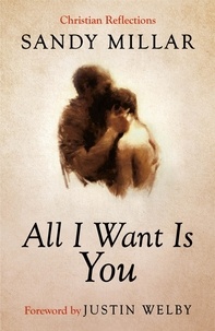Sandy Millar - All I Want Is You - Gift book for Christmas.