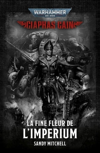 Hero of the Imperium by Sandy Mitchell Hero of the Imperium by Sandy Mitchell