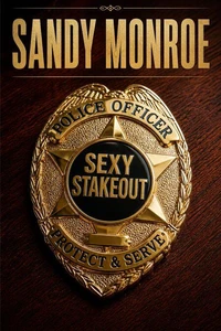 Sexy Stakeout