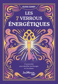 Les 7 verrous énergétiques