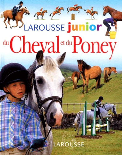Sandy Ransford - Larousse Junior Du Cheval Et Du Poney.