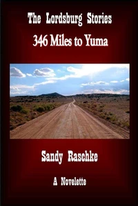 346 Miles to Yuma