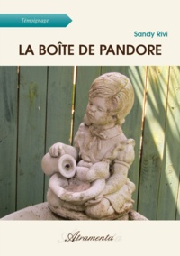 Sandy Rivi - La boîte de Pandore.