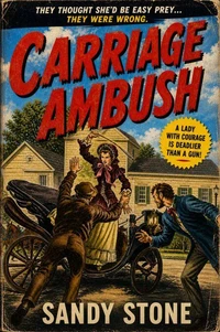 Carriage Ambush