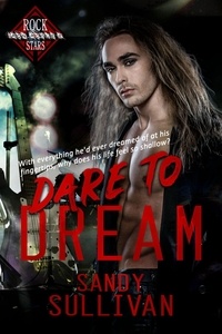  Sandy Sullivan - Dare to Dream - Iron Rogue, #2.
