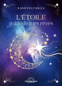L'étoile guide mes rêves