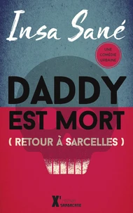 Daddy est mort...