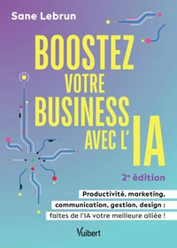 Boostez votre business avec l’intelligence artificielle