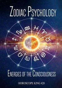 Zodia Psychology And The Energies Of The Consciousness