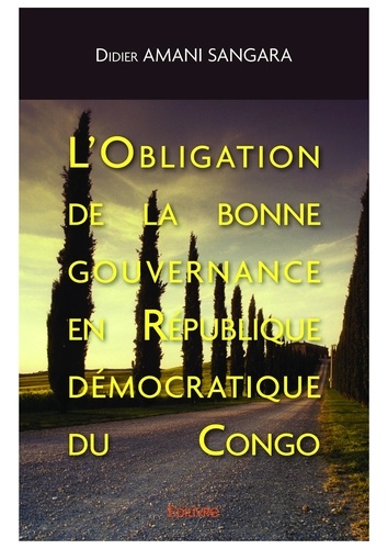 L’obligation de la bonne gouvernance en république démocratique du congo