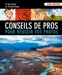 Conseils de professionnelss pour réussir vos photos