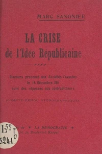 La crise de l'idée républicaine