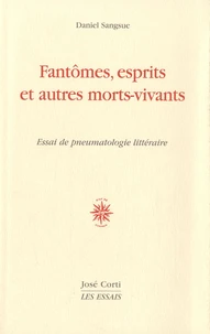 Fantômes, esprits et autres morts-vivants