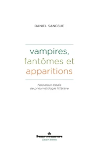 Vampires, fantômes et apparitions