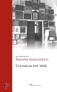 L'ex-voto au XXIe siècle