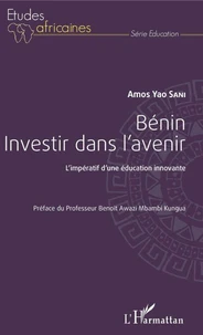 Bénin, investir dans l'avenir