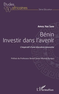 Bénin, investir dans l'avenir