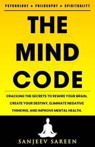 sanjeev sareen - The Mind Code - Spiritually Uplifting Books.