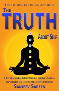  sanjeev sareen - The Truth about Self - Spiritually Uplifting Books.