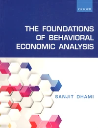 The Foundations of Behavioral Economic Analysis