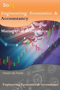  SANJIVAN SAINI - Engineering Economics &amp; Accountancy :Managerial Economics.