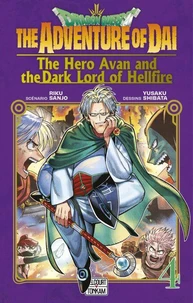 Dragon Quest - The Adventure of Daï - The Hero Avan and the Dark Lord of Hellfire T04