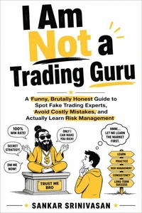I Am Not a Trading Guru