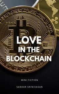  Sankar Srinivasan - Love in The Blockchain.