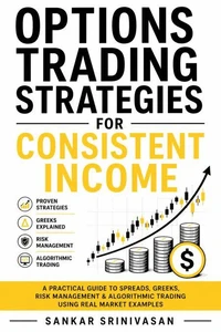 Options Trading Strategies for Consistent Income