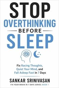 Stop Overthinking Before Sleep