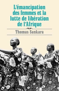 L'émanicipation des femmes et le lutte de libération de l'Afrique
