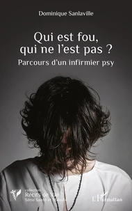 Qui est fou, qui ne l'est pas ?