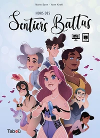 Hors des sentiers battus Tome 1