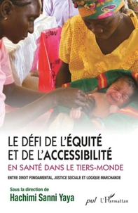 Le défi de l'équité et de l'accessibilité en santé dans le tiers-monde