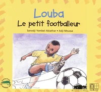Louba le petit footballeur