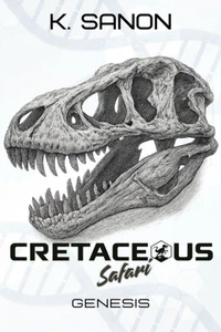 Cretaceous Safari: Genesis