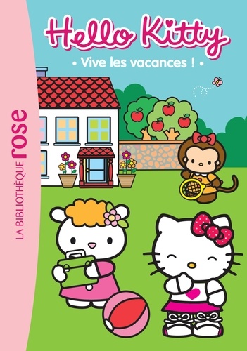  Sanrio - Hello Kitty Tome 6 : Vive les vacances !.