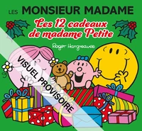 Les Monsieur Madame - Les 12 cadeaux de madame Petite