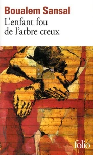 L'Enfant Fou De L'Arbre Creux