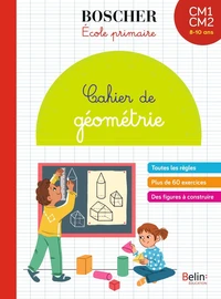 Cahier de géométrie CM1-CM2