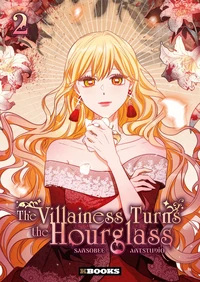 The Villainess turns the hourglass Tome 2