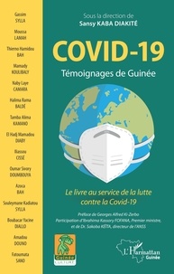 Sansy Kaba Diakité - Covid-19 - Témoignages de Guinée - Le livre au service de la lutte contre la Covid-19.