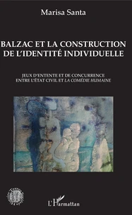 Balzac et la construction de l'identité individuelle