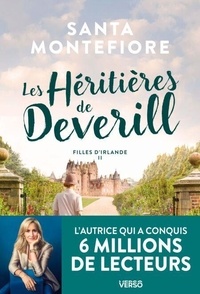 Téléchargement gratuit de ses livres Les Héritières de Deverill - Filles d'Irlande, t. 2 par Santa Montefiore
